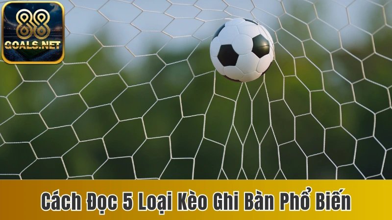 Kèo ghi bàn
